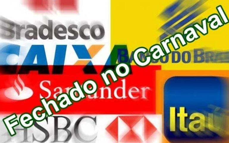 Bancos ficarão fechados no Carnaval 2017