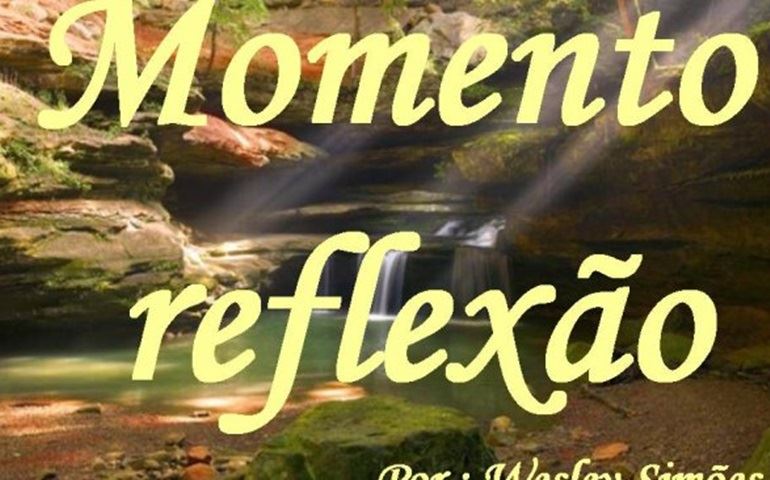 Momentos de reflexão
