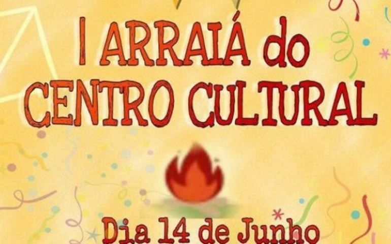 CENTRO CULTURAL DE AVARÉ ORGANIZA O SEU 1º ARRAIÁ