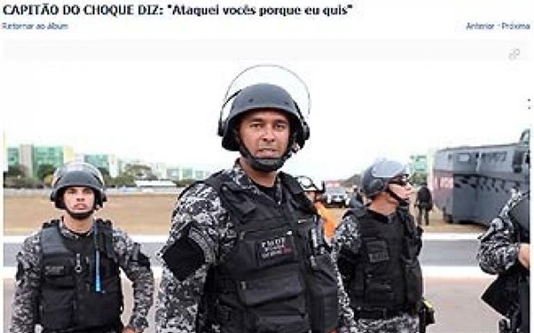 COMANDANTE DA P.M. DO D.F DEFENDEU O CAPITÃO QUE JOGOU GÁS EM MANIFESTANTES