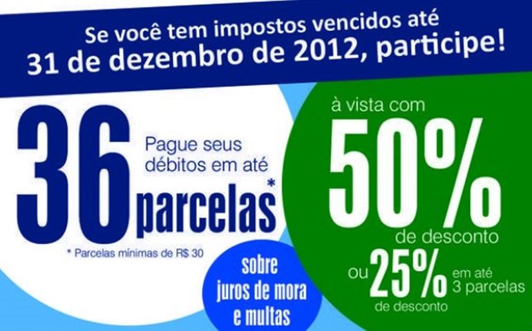Programa de parcelamento de dívidas prossegue até 28/2
