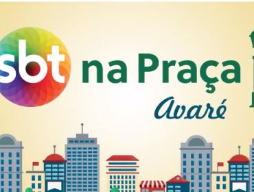 Sábado tem SBT na Praça em Avaré
