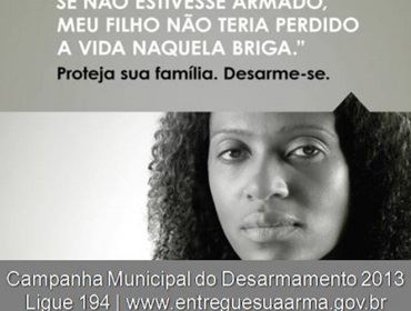CAMPANHA DO DESARMAMENTO.