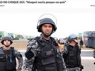 COMANDANTE DA P.M. DO D.F  DEFENDEU O CAPITÃO QUE JOGOU GÁS EM MANIFESTANTES 